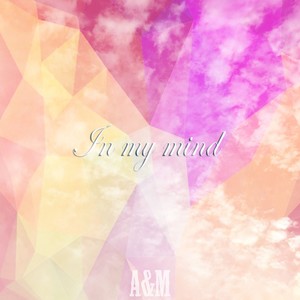 In my mind (Instrumental Mix)