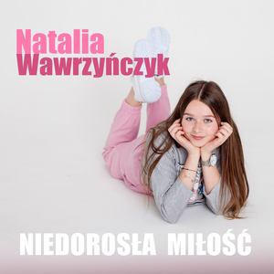 Niedorosła Miłość