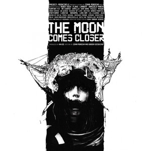 The Moon Comes Closer (Bonus Edition) [Explicit]