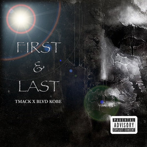 First & Last (Explicit)