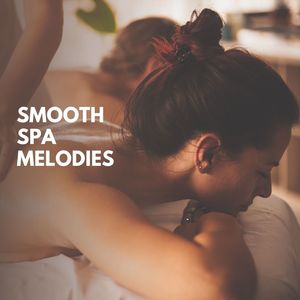 Smooth Spa Melodies