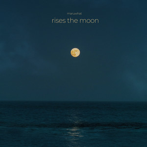 rises the moon