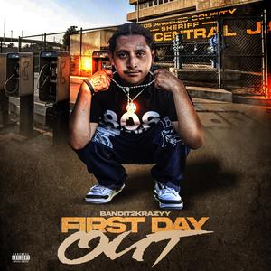 First Day Out (Explicit)