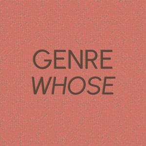 Genre Whose