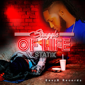 Struggles of Life (Explicit)