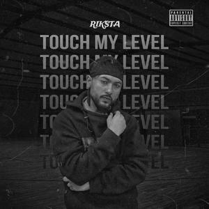 Touch My Level (Explicit)