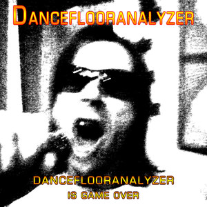 Danceflooranalyzer Is Gameover