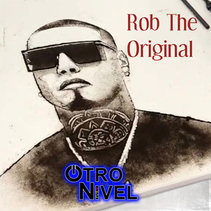 Rob The original