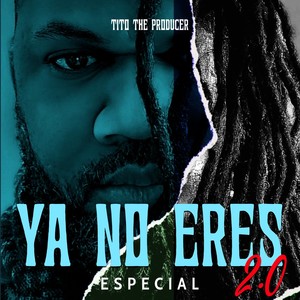 Ya No Eres Especial 2.0