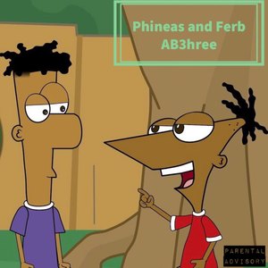 Phineas and Ferb