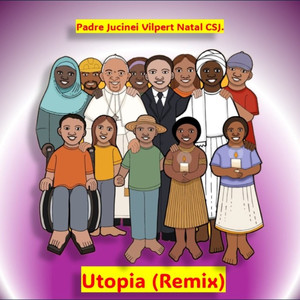 Utopia (Padre Kazé Ramos Remix|Remix)