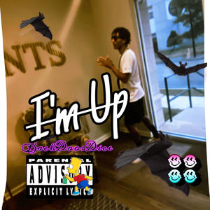 I'm Up (Explicit)