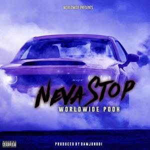 Neva Stop (Explicit)