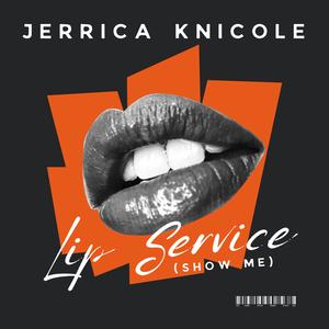 Lip Service (Show Me)