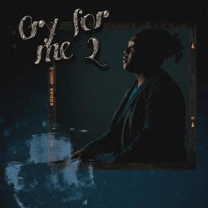 Cry For Me 2