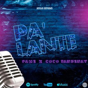 Pa' Lante(feat. Coco Bandenay)