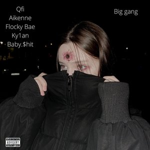 Big Gang (Explicit)