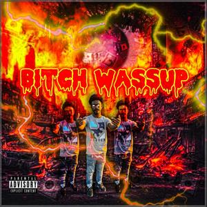 ***** Wassup (Explicit)