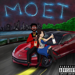 Moet (Explicit)