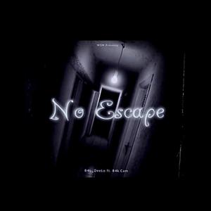 No Escape (Explicit)