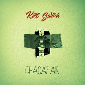 Kill Switch (feat. Kalom Montgomery & Aaquil)
