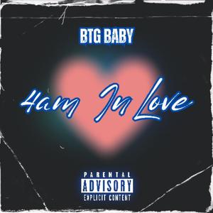 4am InLove (Explicit)