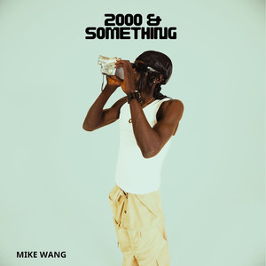 2000 & Something