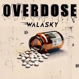 Overdose (Explicit)