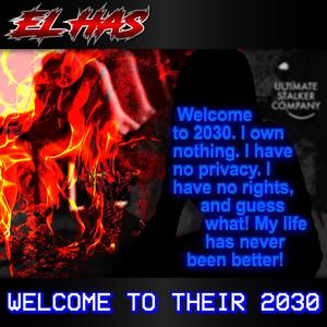 Welcome to Their 2030 (Explicit)