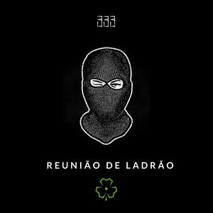 Reunião de Ladrão