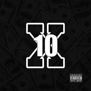 10 X (Explicit)