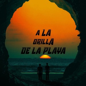 A la Orilla de la Playa (Explicit)