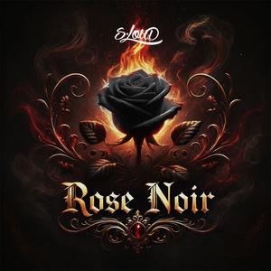 Rose Noir (Explicit)