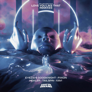 Love You Like That (feat. KATT) (Fixion Remix)