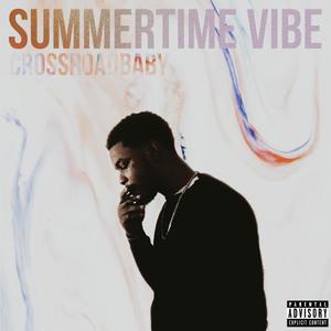 Summertime vibe (Explicit)