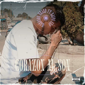 Corazon al Son (Explicit)