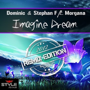 Imagine Dream (Remix Edition)