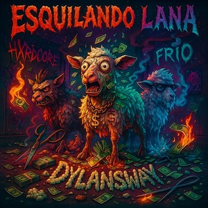 Esquilando Lana (Explicit)