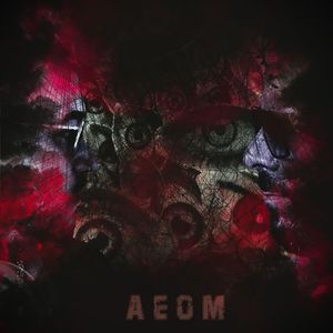 A.E.O.M (Explicit)