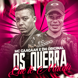 Os Quebra Te Maceta (Explicit)