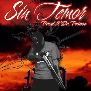 SIN TEMOR (Explicit)