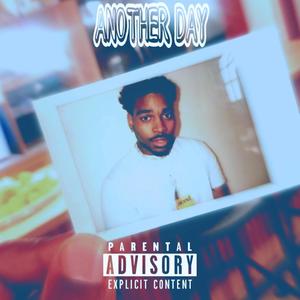 Another Day (Explicit)