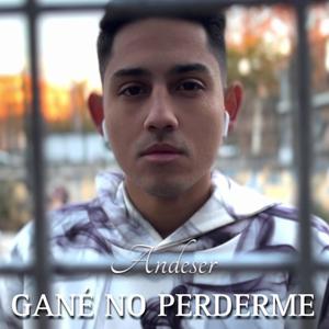 Gané no perderme (Explicit)