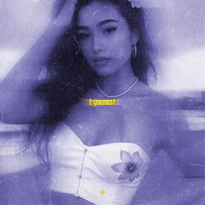 tyrant (slowed & reeverb)