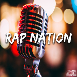 Rap Nation (Explicit)