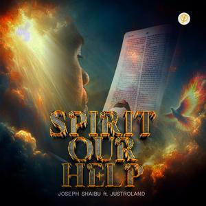 SPIRIT OUR HELP (feat. JustRoland)