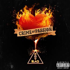 Crime of Passion (Explicit)