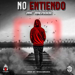 No Entiendo (Explicit)