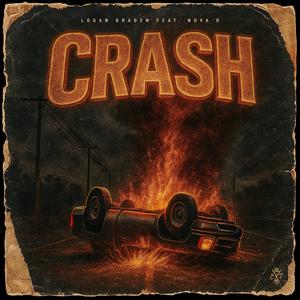 Crash (feat. Nova D) (Explicit)