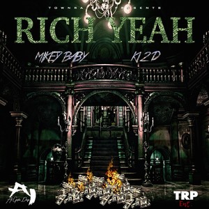 Rich Yeah (Explicit)